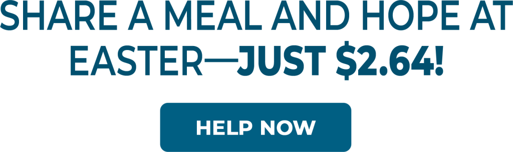 Share a Meal and Hope at Easter